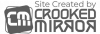 Grey Crooked Mirror Site Created By